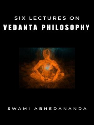 cover image of Six Lectures on Vedanta Philosophy
